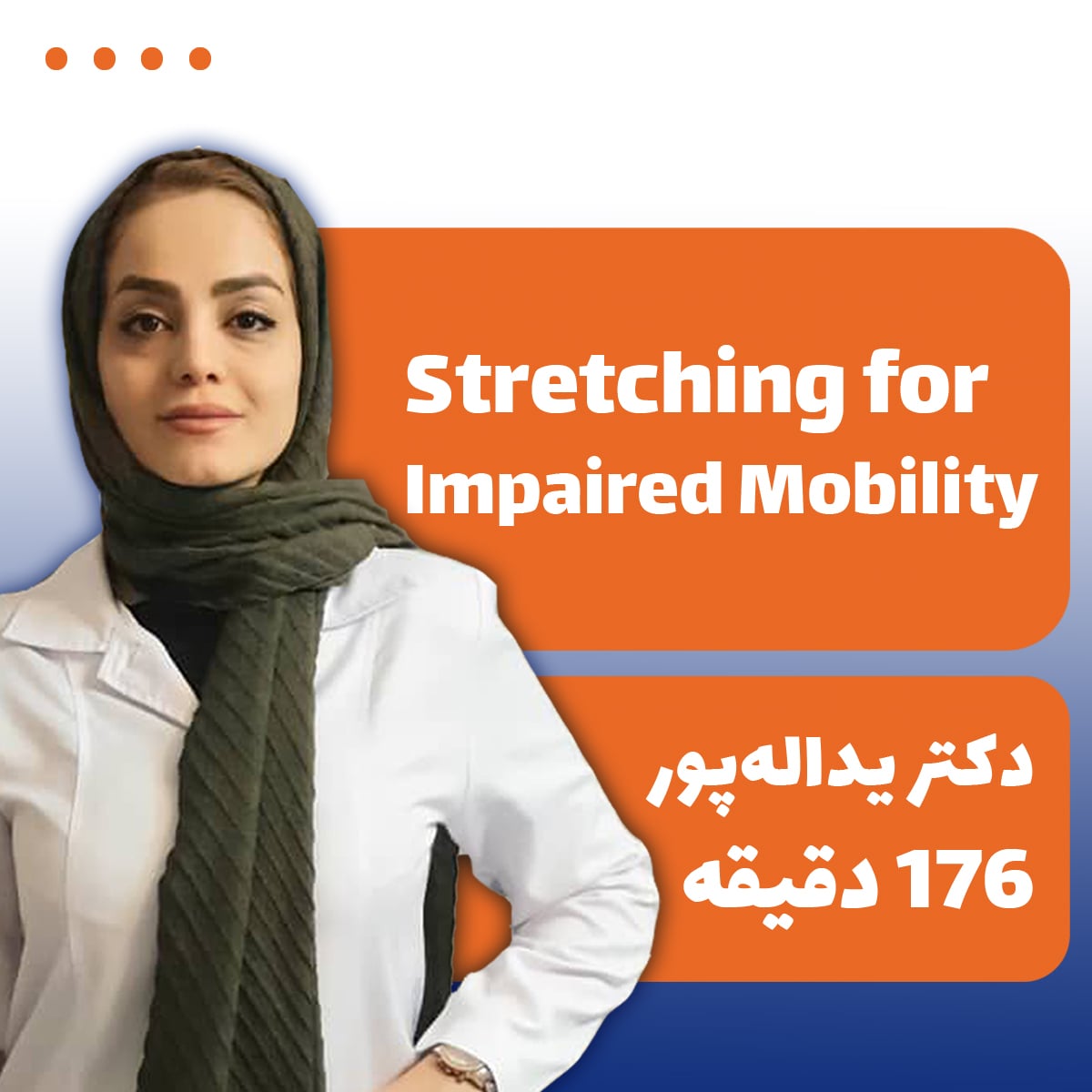 Stretching for Impaired Mobility